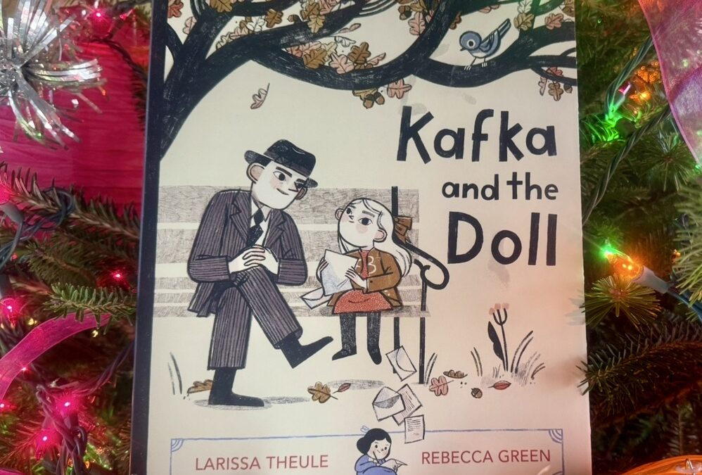 “Kafka and the Doll” a Story for All Seasons